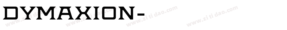 DYMAXION字体转换