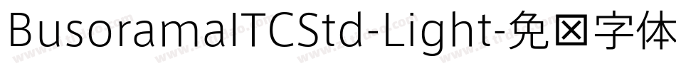 BusoramaITCStd-Light字体转换