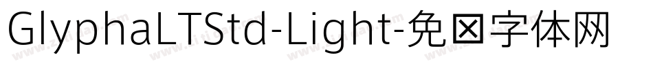 GlyphaLTStd-Light字体转换