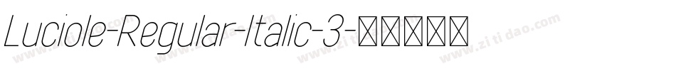Luciole-Regular-Italic-3字体转换