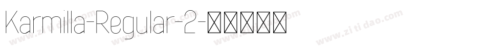 Karmilla-Regular-2字体转换