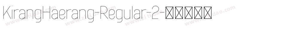 KirangHaerang-Regular-2字体转换