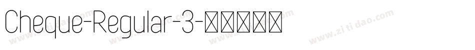 Cheque-Regular-3字体转换