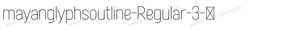 mayanglyphsoutline-Regular-3字体转换