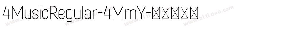4MusicRegular-4MmY字体转换