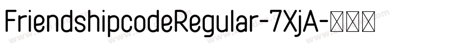 FriendshipcodeRegular-7XjA字体转换