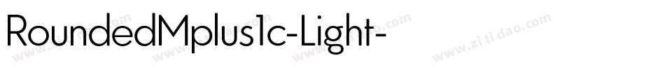 RoundedMplus1c-Light字体转换
