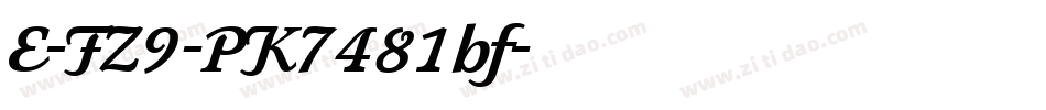 E-FZ9-PK7481bf字体转换