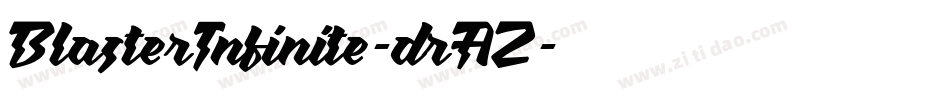 BlasterInfinite-drAZ字体转换