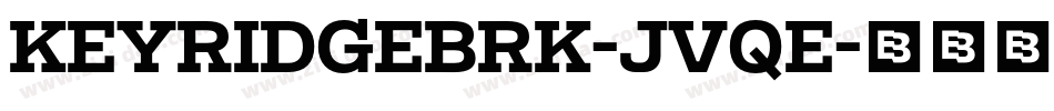 KeyRidgeBrk-JvqE字体转换