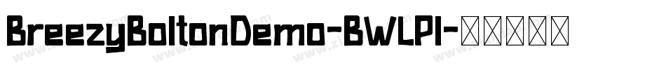 BreezyBoltonDemo-BWLPl字体转换