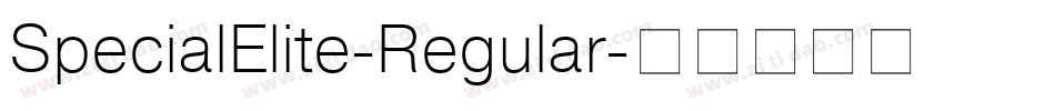 SpecialElite-Regular字体转换