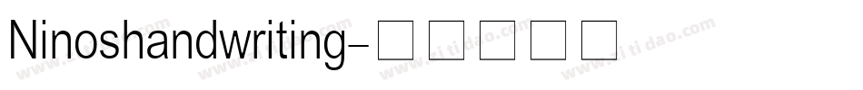 Ninoshandwriting字体转换