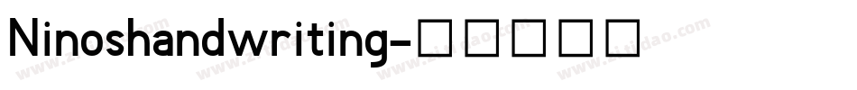 Ninoshandwriting字体转换