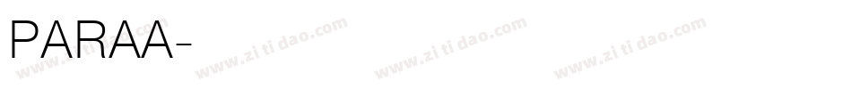 PARAA字体转换