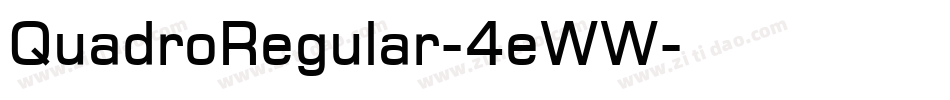 QuadroRegular-4eWW字体转换