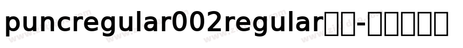 puncregular002regular字体字体转换