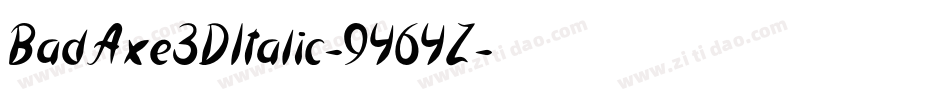 BadAxe3DItalic-9Y6YZ字体转换