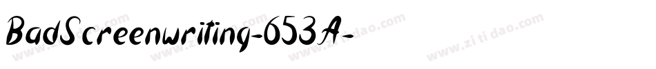 BadScreenwriting-653A字体转换
