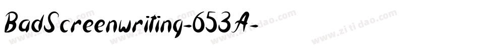BadScreenwriting-653A字体转换