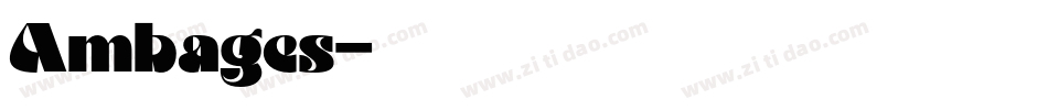 Ambages字体转换