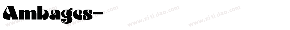 Ambages字体转换