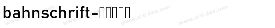 bahnschrift字体转换