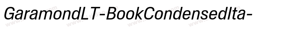 GaramondLT-BookCondensedIta字体转换