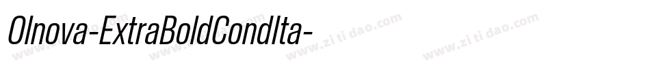 Olnova-ExtraBoldCondIta字体转换
