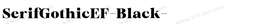 SerifGothicEF-Black字体转换
