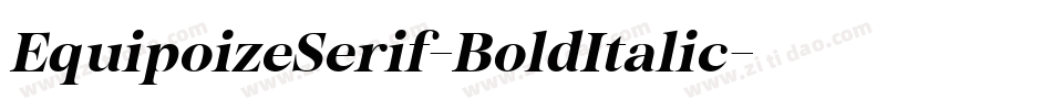 EquipoizeSerif-BoldItalic字体转换