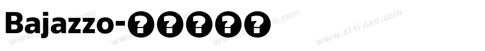 Bajazzo字体转换