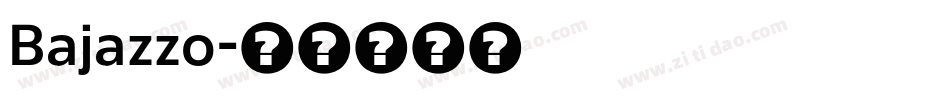 Bajazzo字体转换