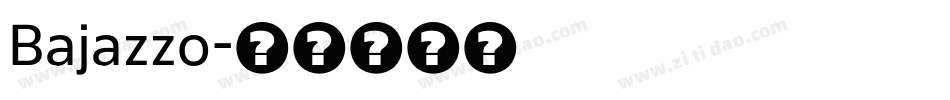 Bajazzo字体转换