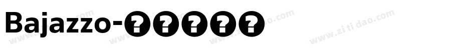 Bajazzo字体转换