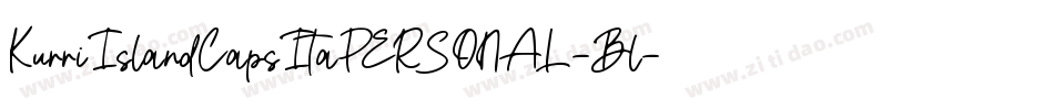 KurriIslandCapsItaPERSONAL-Bl字体转换