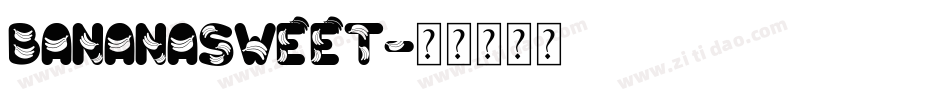 BananaSweet字体转换