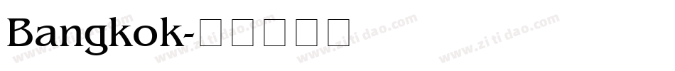 Bangkok字体转换
