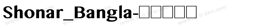 Shonar_Bangla字体转换