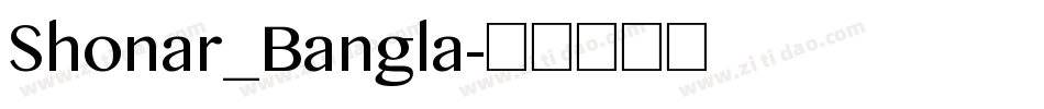 Shonar_Bangla字体转换