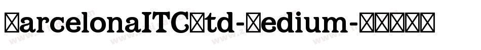 BarcelonaITCStd-Medium字体转换