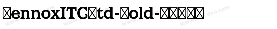 LennoxITCStd-Bold字体转换