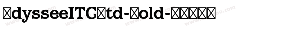 OdysseeITCStd-Bold字体转换