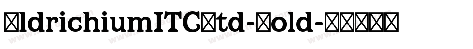 OldrichiumITCStd-Bold字体转换