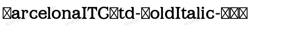 BarcelonaITCStd-BoldItalic字体转换