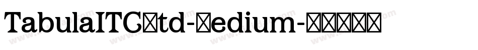 TabulaITCStd-Medium字体转换