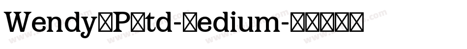 WendyLPStd-Medium字体转换