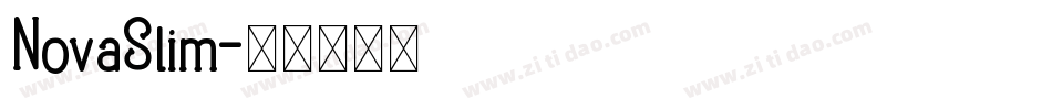 NovaSlim字体转换