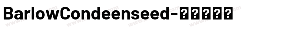BarlowCondeenseed字体转换