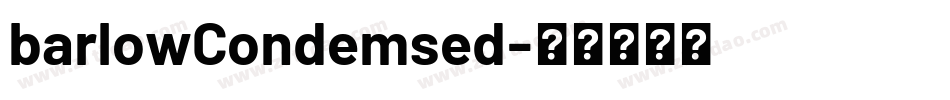 barlowCondemsed字体转换